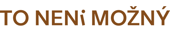To není možný